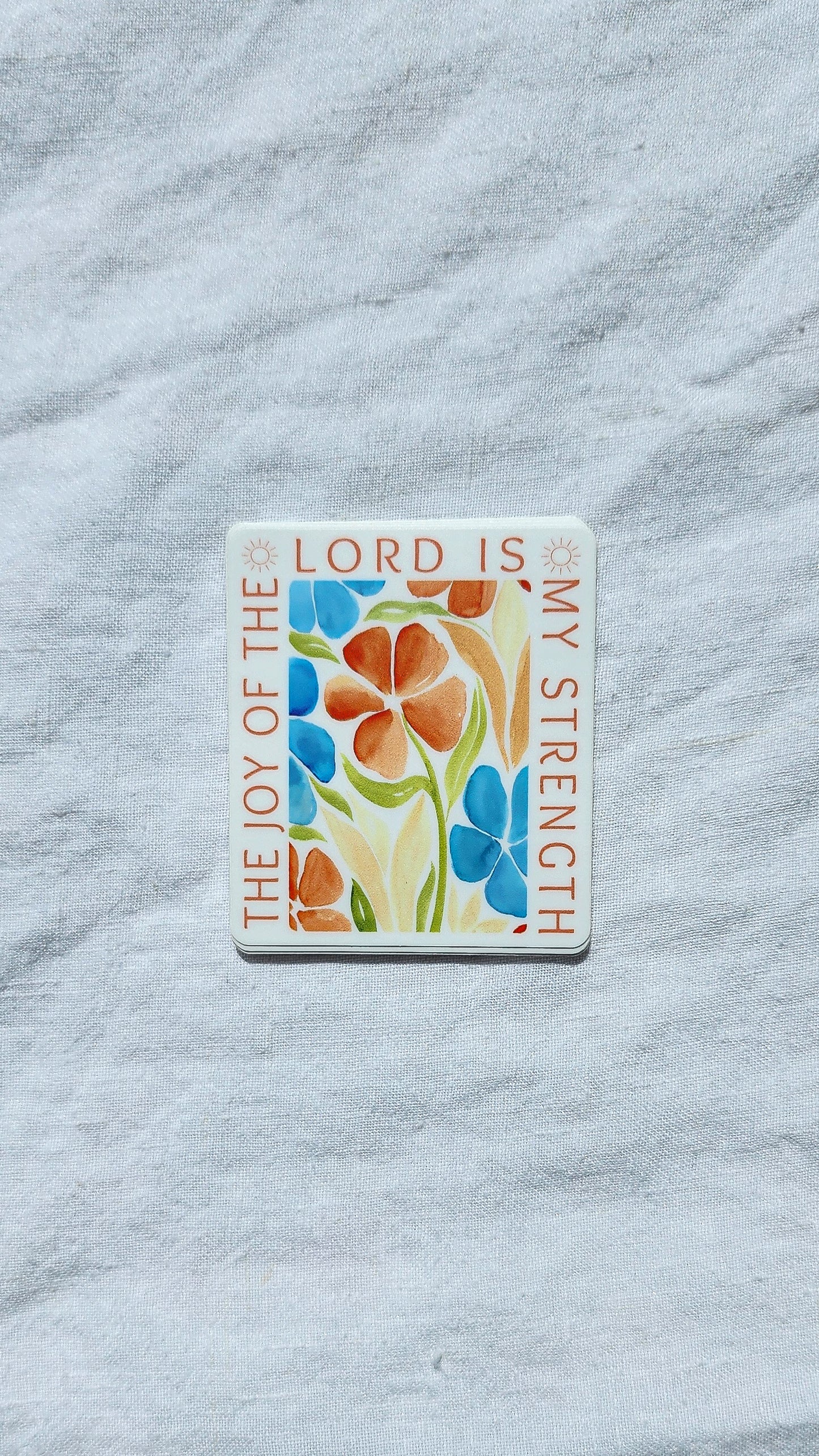 The Joy of the Lord is my Strength Vinyl Sticker