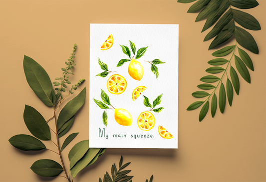 My Main Squeeze Greeting Card