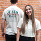 Jesus: The Way. The Truth. The Life. T-shirt
